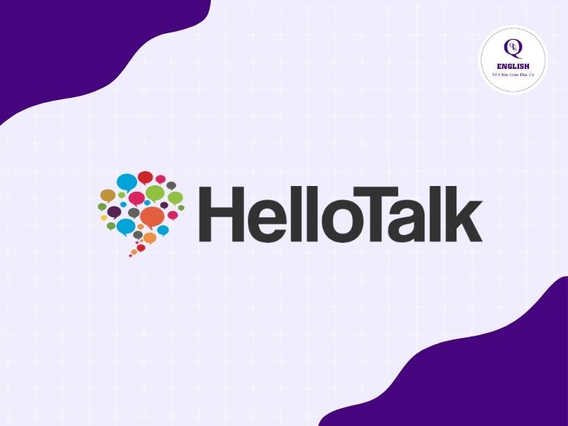 Hello Talk vừa là mạng xã hội vừa là ứng dụng học giao tiếp tiếng anh