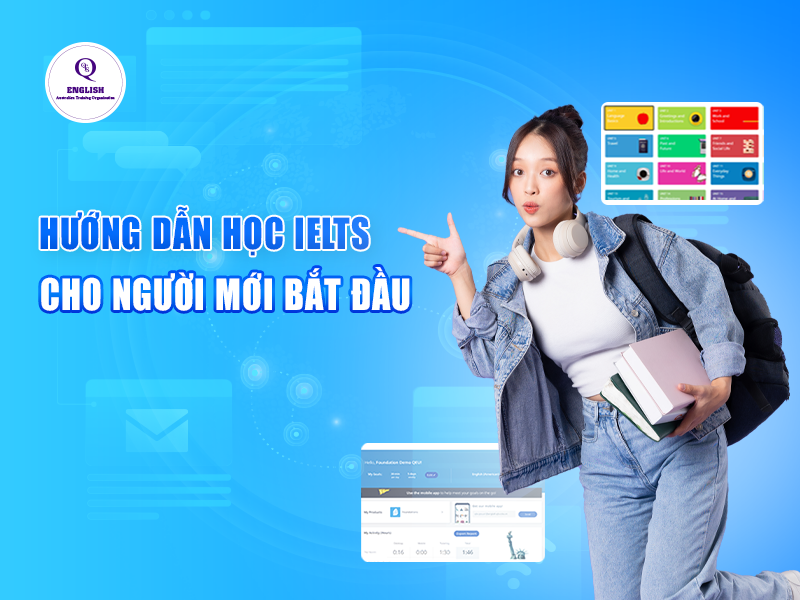Hướng dẫn học IELTS cho người mới bắt đầu