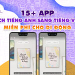 15+ app dịch tiếng Anh sang tiếng Việt miễn phí cho di động