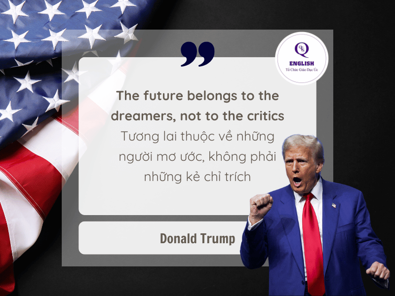 Học tiếng Anh qua các câu nói truyền cảm hứng của Donald Trump