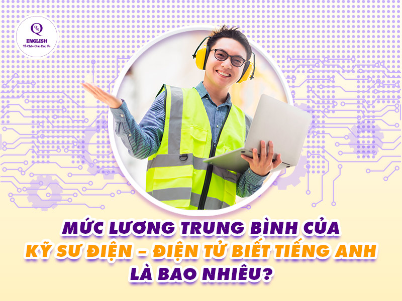 Mức lương trung bình của các kỹ sư điện