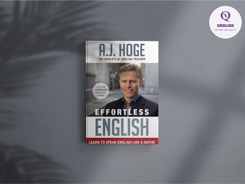 Sách giao tiếp tiếng Anh nổi tiếng: Effortless English