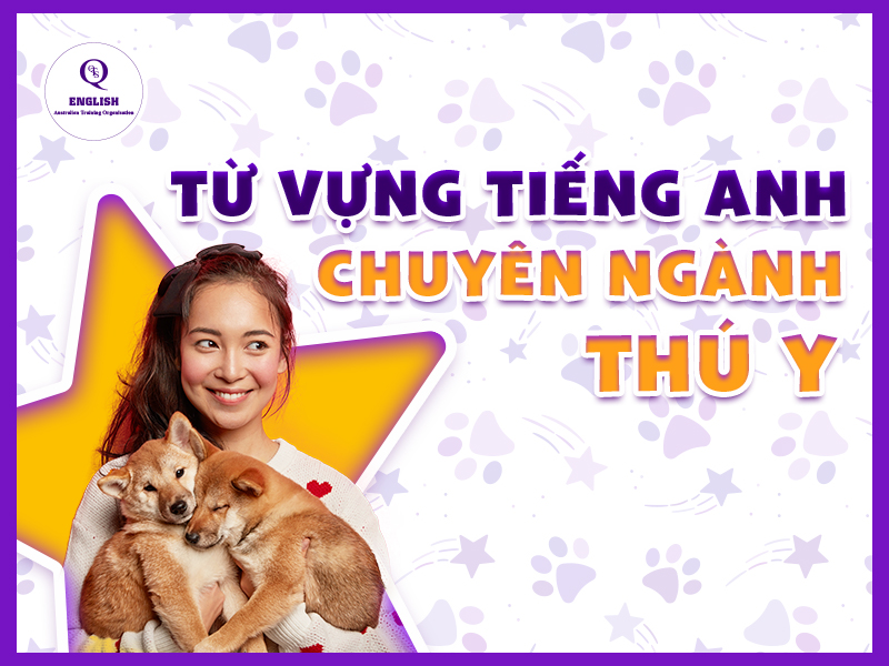 Tiếng Anh chuyên ngành thú y