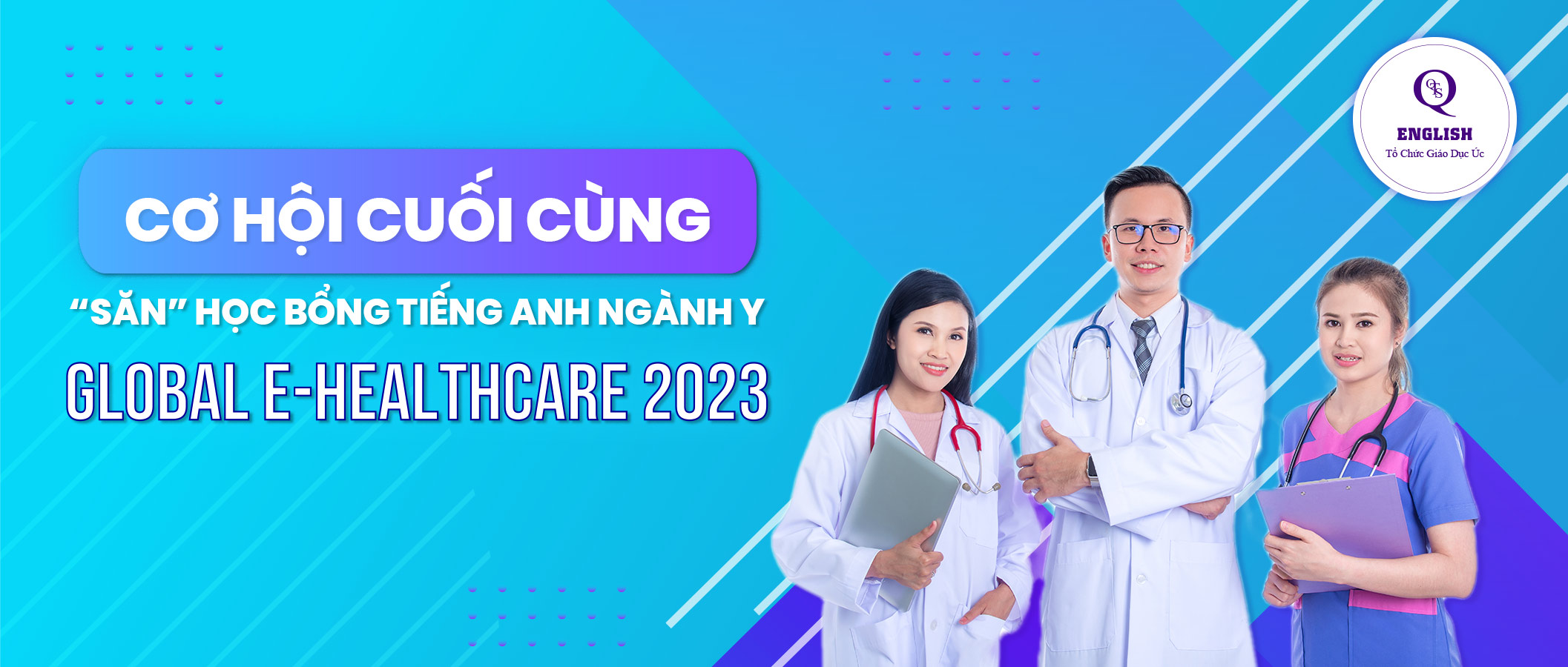 chương trình học bổng Global E-Healthcare sẽ chính thức khép lại (desktop)